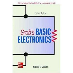 ISE Grob's Basic Electronics, Paperback - Mitchel Schultz imagine