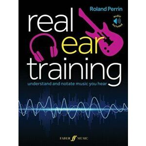 Real Ear Training, Paperback - Roland Perrin imagine