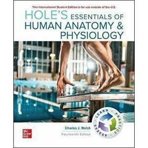 ISE Hole's Essentials of Human Anatomy & Physiology, Paperback - Charles Welsh imagine