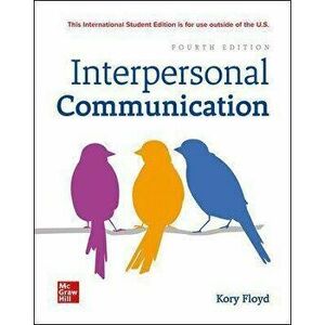 ISE Interpersonal Communication, Paperback - Kory Floyd imagine