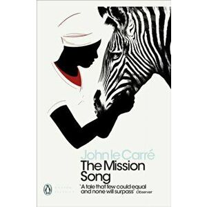 Mission Song, Paperback - John le Carre imagine