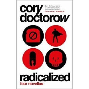 Radicalized, Hardback - Cory Doctorow imagine