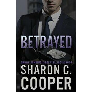 Betrayed, Paperback - Sharon C. Cooper imagine