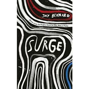 Surge, Paperback - Jay Bernard imagine