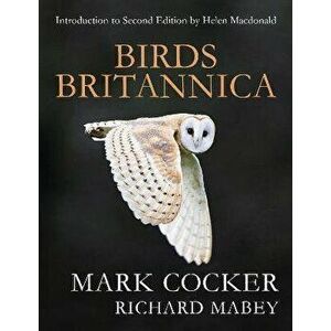 Birds Britannica, Hardback - Richard Mabey imagine