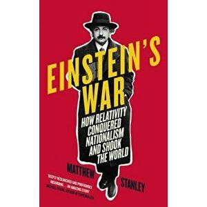 Einstein's War, Paperback - Matthew Stanley imagine
