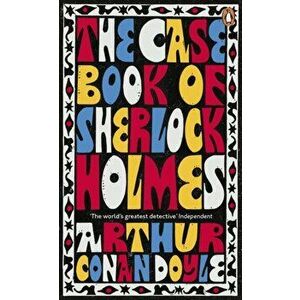 Case-Book of Sherlock Holmes, Paperback - Sir Arthur Conan Doyle imagine