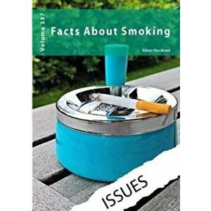 Facts about Smoking, Paperback - *** imagine