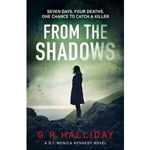 From the Shadows, Hardback - G. R. Halliday imagine