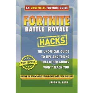 Fortnite Battle Royale: Beginners Guide, Paperback - Jason R Rich imagine