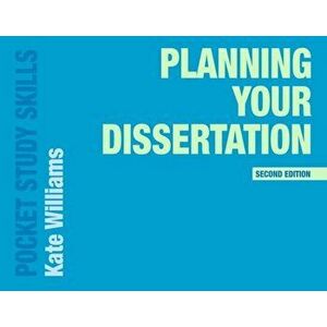 Planning Your Dissertation, Paperback - Kate Williams imagine