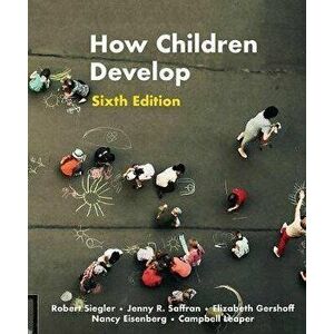 How Children Develop, Hardback - Judy DeLoache imagine
