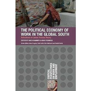 Political Economy of Work in the Global South, Paperback - *** imagine