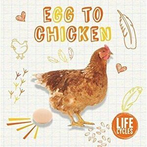 Life Cycle of a Chicken, Hardback - Kirsty Holmes imagine