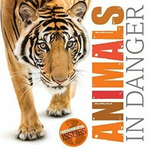 Animals in Danger, Paperback - Gemma McMullen imagine