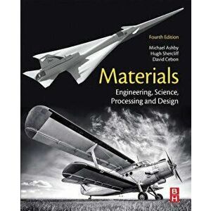 Materials. Engineering, Science, Processing and Design, Paperback - David Cebon imagine