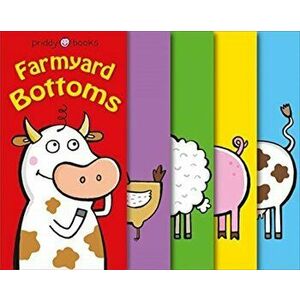 Farmyard Bottoms, Board book - Roger Priddy imagine