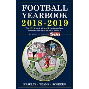 The Football Yearbook 2018-2019 in association with The Sun, Paperback - *** imagine