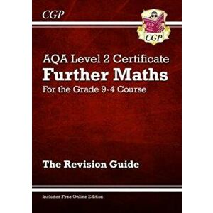 New Grade 9-4 AQA Level 2 Certificate: Further Maths - Revision Guide (with Online Edition), Paperback - Parsons, Richard imagine