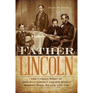 Lincoln and His Boys imagine