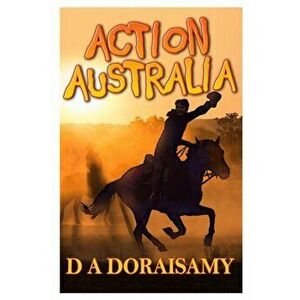 Action Australia. Book 3 in the Action Series, Paperback - D A Doraisamy imagine