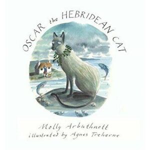 Oscar the Hebridean Cat, Hardback - Molly Arbuthnott imagine