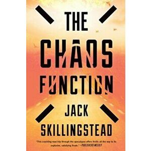 Chaos Function, Paperback - , Jack Skillingstead imagine