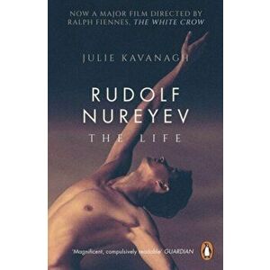 Rudolf Nureyev. The Life, Paperback - Julie Kavanagh imagine