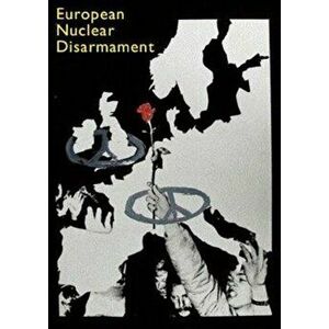 European Nuclear Disarmament. Spokesman 142, Paperback - *** imagine