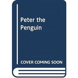 Peter the Penguin, Bath book, Hardcover - Tiago Americo imagine