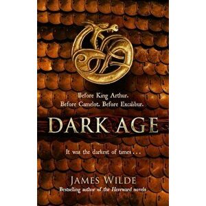 Dark Age. (Dark Age Book 2), Paperback - James Wilde imagine