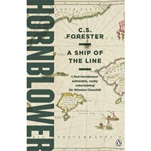 Ship of the Line, Paperback - C. S. Forester imagine