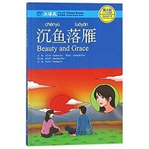 Beauty and Grace, Level 4: 1100 Words Level, Paperback - Chu Chengzhi imagine