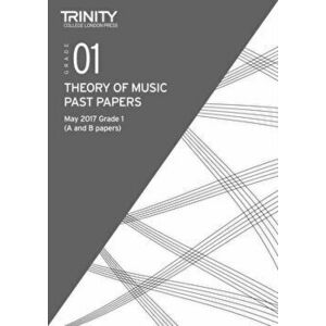 Trinity College London: Past Papers: Theory (May 2017) Grade 1, Paperback - *** imagine