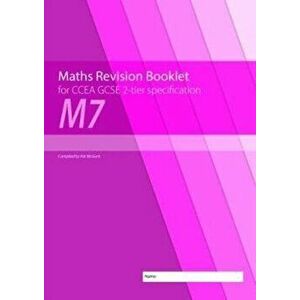M7 Maths Revision Booklet for CCEA GCSE 2-tier Specification, Paperback - Conor McGurk imagine