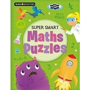 Brain Boosters: Super-Smart Maths Puzzles, Paperback - Lisa Regan imagine