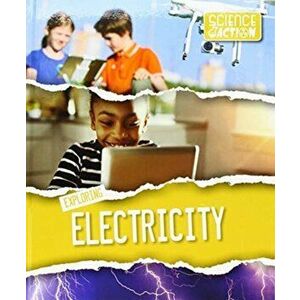 Exploring Electricity, Hardback - Robin Twiddy imagine