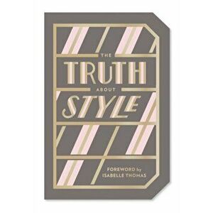 Truth About Style: Quote Gift Book, Paperback - *** imagine