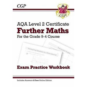New Grade 9-4 AQA Level 2 Certificate: Further Maths - Exam Practice Workbook (with Ans & Online Ed), Paperback - CGP Books imagine