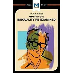 Analysis of Amartya Sen's Inequality Re-Examined, Paperback - Elise Klein imagine