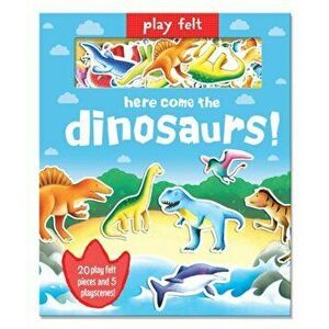 Play Felt Here come the dinosaurs!, Hardback - Oakley Graham imagine