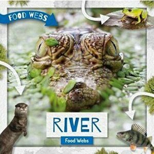 River Food Webs, Hardback - Harriet Brundle imagine