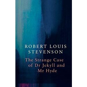 Strange Case of Dr Jekyll and Mr Hyde (Legend Classics), Paperback - Robert Louis Stevenson imagine
