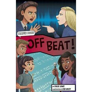Off Beat (Graphic Reluctant Reader), Paperback - Chloe Lewis imagine