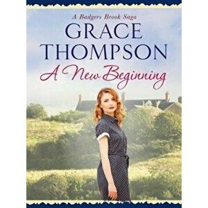 New Beginning, Paperback - Grace Thompson imagine