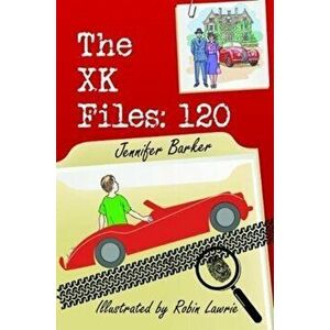 XK Files 120, Paperback - Jennifer Barker imagine