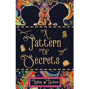 Pattern of Secrets, Paperback - Lindsay Littleson imagine
