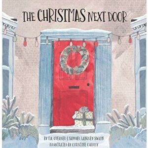 Christmas Next Door, Paperback - Samuel Langley-Swain imagine