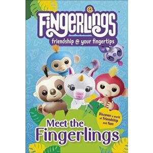 Meet the Fingerlings, Hardback - Rosie Peet imagine
