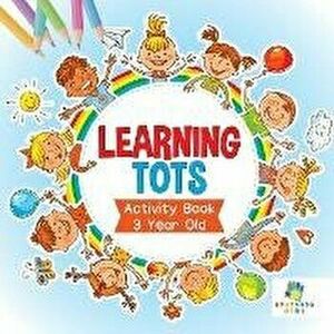 Learning Tots Activity Book 3 Year Old, Paperback - Educando Kids imagine